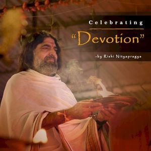Celebrating Devotion