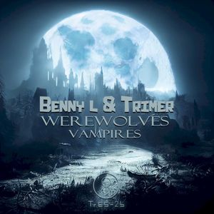 Werewolves / Vampires (Single)