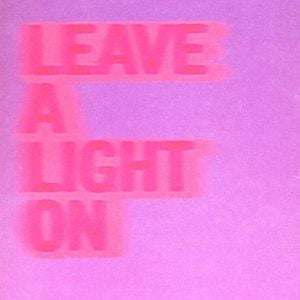 Leave a Light On (Single)
