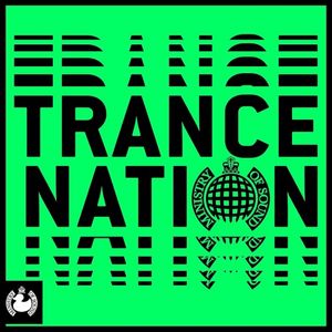 Ministry Of Sound - Trance Nation 2023