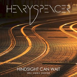 Hindsight Can Wait (Single)