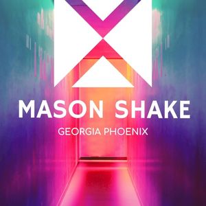 Mason Shake (Single)