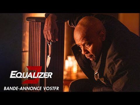 Bande-annonce de Equalizer 3