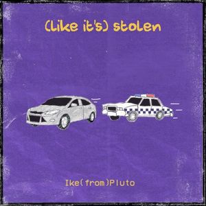 (like it’s) stolen (EP)