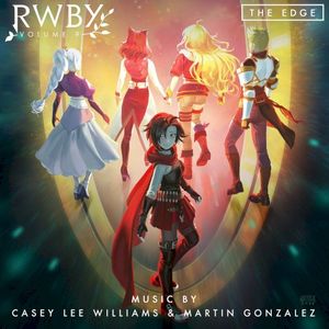 The Edge (Music from RWBY, Vol. 9) (OST)