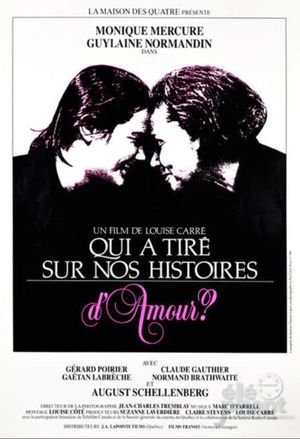 Qui a tiré sur nos histoires d’amour?