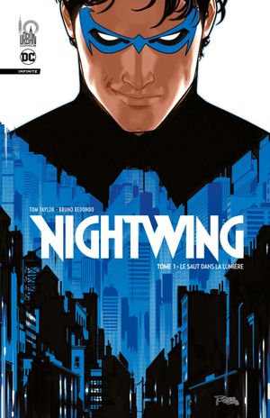 Le Saut dans la lumière - Nightwing Infinite, tome 1