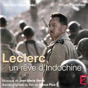 Leclerc, Un Rêve D'Indochine (OST)