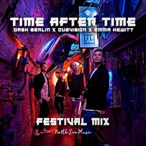 Time After Time (festival mix)