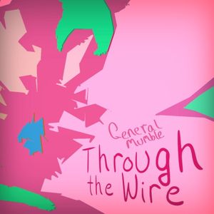 Through the Wire (Single)