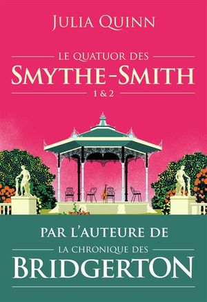 Le quatuor des Smythe-Smith (Tome 1 & 2)