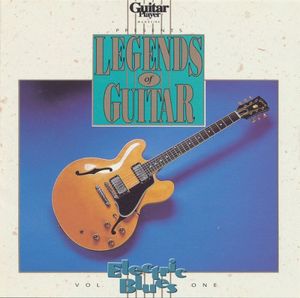 Guitar Player Presents: Legends of Guitar: Electric Blues, Volume 1