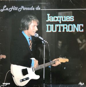Le Hit Parade de Jacques Dutronc
