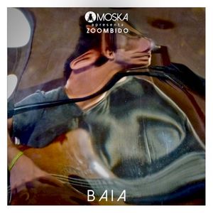 Moska Apresenta Zoombido: Baia (Single)
