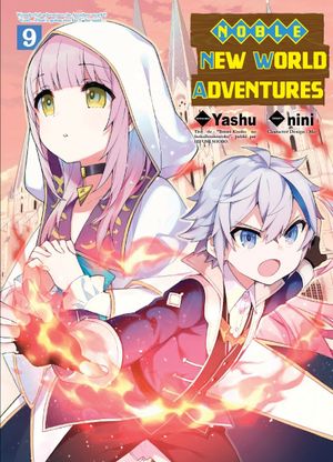 Noble New World Adventures, tome 9