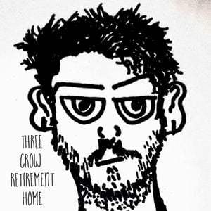 Three Crow Retirement Home (EP)