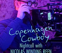 image-https://media.senscritique.com/media/000021332326/0/copenhagen_cowboy_nightcall_with_nicolas_winding_refn.jpg