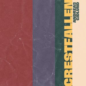 Crestfallen (Single)