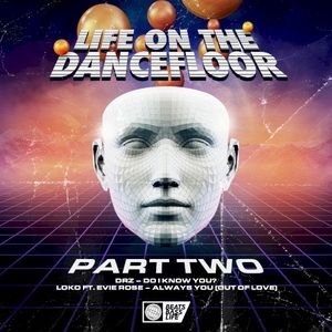 Life on the Dancefloor EP, Pt. 2 (EP)