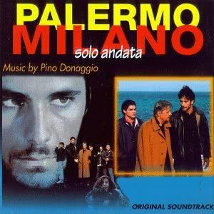 Palermo Milano - Solo andata (OST)