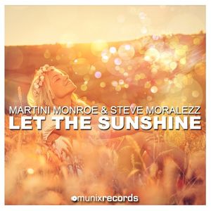 Let the Sunshine (Remixes)