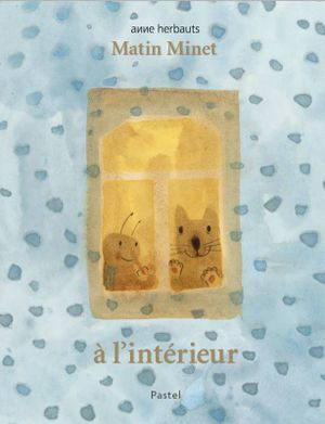 Matin Minet : À l'intérieur