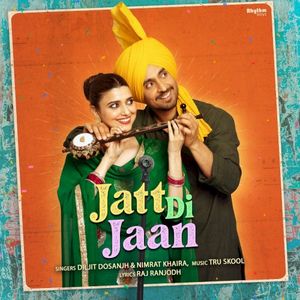 Jatt Di Jaan (From “Jodi”) (OST)