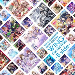 THE IDOLM@STER SHINY COLORS WING COLLECTION -B side-