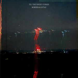 Til the Night Comes (Single)