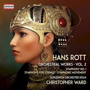 Rott: Complete Orchestral Works, Vol. 2