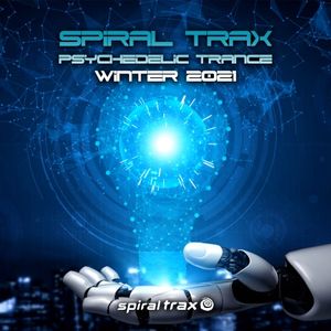 Spiral Trax Psychedelic Trance • Winter 2021 (Continuous DJ MIX)