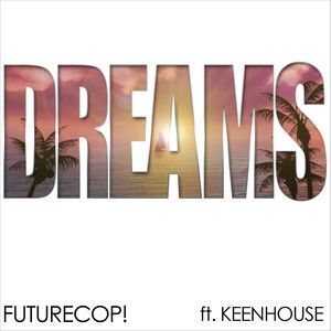 Dreams (Single)