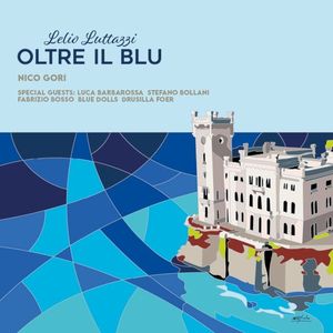 Lelio Luttazzi Oltre il blu