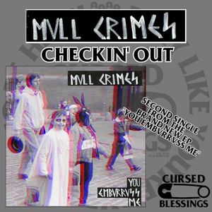 Checkin’ Out (Single)