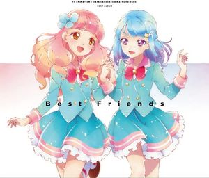 アイカツフレンズ！ ～あいね & みお & 舞花 & エマ ver.～