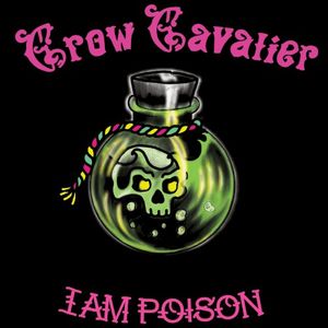 I Am Poison (Single)