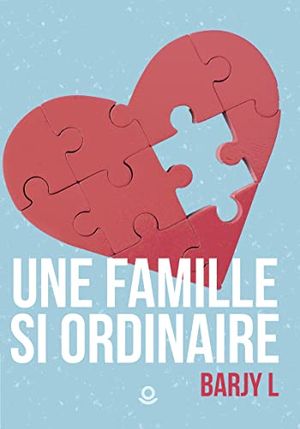 Une famille si ordinaire