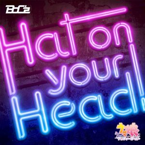 Hat on your Head! (Off Vocal)