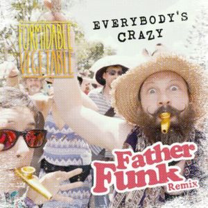 Everybody's Crazy (Father Funk remix)