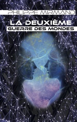 La deuxième guerre des mondes