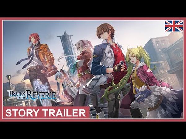 The Legend of Heroes: Trails into Reverie