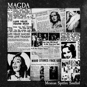 Mexican Spitfire Snuffed (EP)