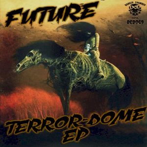 Terror-Dome EP (EP)