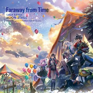 Faraway from Time - Gala Edition Noon Stage - (Video Game Another Eden Arrange Album) (OST)