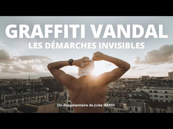 Graffiti Vandal - Les démarches invisibles