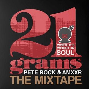 21 Grams: Worth It's Weight In Soul - The Mixtape