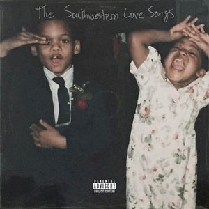 The Southwestern Love Songs (Single)