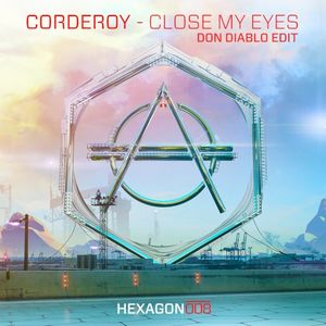 Close My Eyes (Don Diablo edit) (Single)