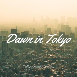 Dawn In Tokyo (Single)