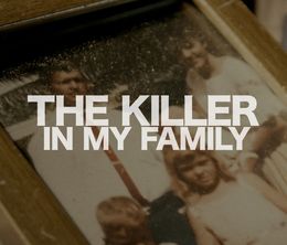 image-https://media.senscritique.com/media/000021344109/0/the_killer_in_my_family.jpg